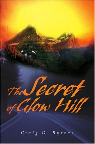 SECRET OF GLOW HILL, THE 