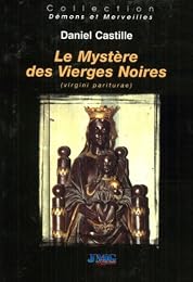 Le  mystère des Vierges noires