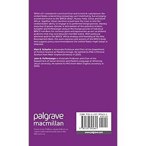 The Formation of the BRICS and its Implication for the United States: Emerging Together