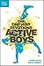 The One Year Devotions for Active Boys