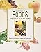 ENCYCLOPEDIA OF FOODS AND THEIR HEALING POWER (3 Volume)