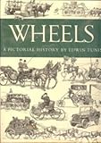 Wheels: a Pictorial History