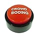 Crowd Booing Button