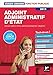 Adjoint administratif d'Etat : Concours externe, interne, examens professionnels, catégorie C by 