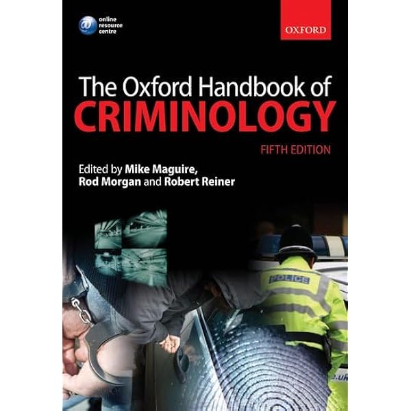 語学・辞書・学習参考書 The Oxford Handbook of Criminology The Oxford Handbook of Criminology: Liebling, Alison, Maruna