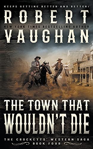 Trail of Vengeance: A Classic Western (The Crocketts): Vaughan