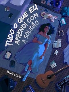 Livro Tudo o que eu aprendi com a Solidão