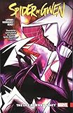 Spider-Gwen Vol. 6: The Life and Times of Gwen Stacy (Spider-Gwen (2015)) by 