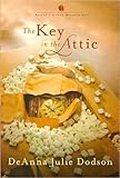 The Key in the Attic (Annie's Attic Mysteries)