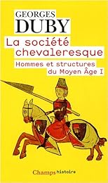 La  société chevaleresque