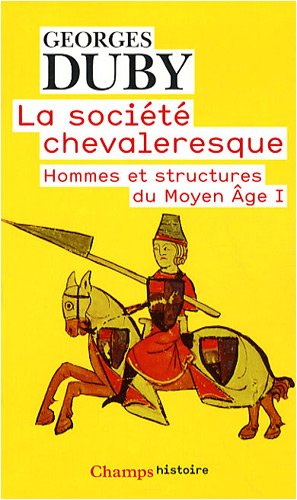 La  société chevaleresque