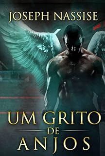 Livro Um Grito de Anjos