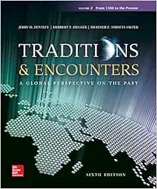 Amazon Com Traditions Amp Encounters A Global Perspective