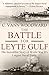 The Battle for Leyte Gulf