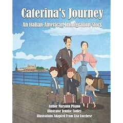 Caterina's Journey: An Italian-American Immigration Story