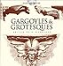 Gargoyles and Grotesques (Dover Pictorial Archive)