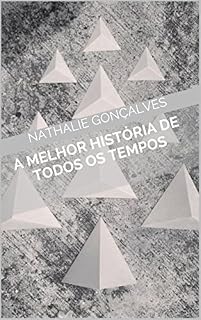 Livro A melhor história de todos os tempos