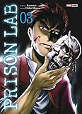 Prison Lab T03 (PAN.SEINEN) (French Edition) by 