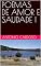 Livro POEMAS DE AMOR E SAUDADE I
