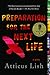 Preparation for the Next Life