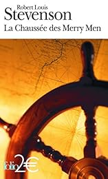 La  chaussée des Merry Men