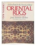 Oriental rugs: The illustrated guide by 