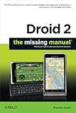 Droid 2: The Missing Manual (Missing Manuals) by Preston Gralla