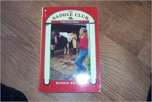 The Saddle Club 32 Chocolate Horse Bryant Bonnie 9780553407617 Amazon Com Books
