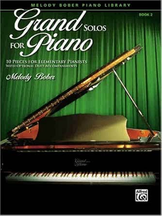Melody Bober Piano Library Grand Solos For Piano Book 2 Kindle Edition By Melody Bober Arts Photography Kindle Ebooks Amazon Com