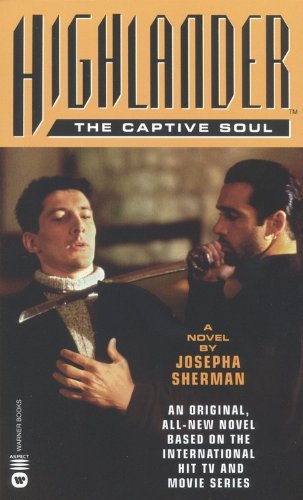 Highlander: The Captive Soul