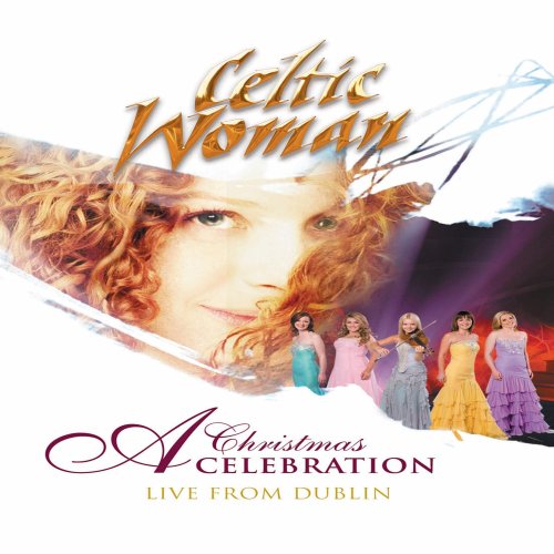 Disco de Celtic Woman: «Celtic Woman: A Christmas Celebration DVD»