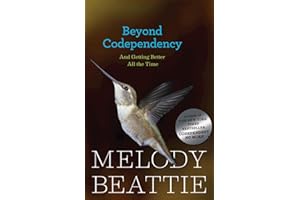 Beyond Codependency: And Getting Better All the Time