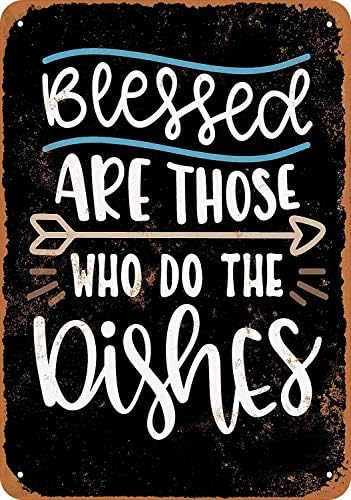 Ohuu 12×16 Blessed are Those Who Do The Dishes Tin Wall Sign Funny Iron Painting Vintage Metal Plaque Decoration Warning Sign Hanging Artwork Poster for Bar Café Park