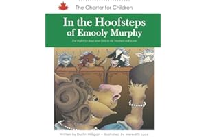 In the Hoofsteps of Emooly Murphy: The Right for Boys and Girls to Be Treated as Equals
