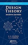 Design Theory, Second Edition (Discrete Mathematics and Its Applications) cover