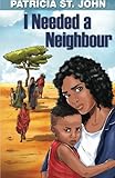 I Needed a Neighbour