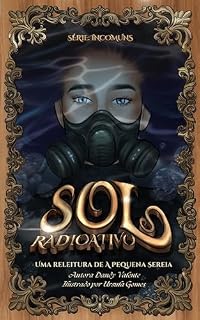 Livro Sol Radioativo (Incomuns)