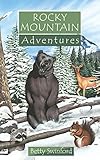 Rocky Mountain Adventures (Adventure Series)