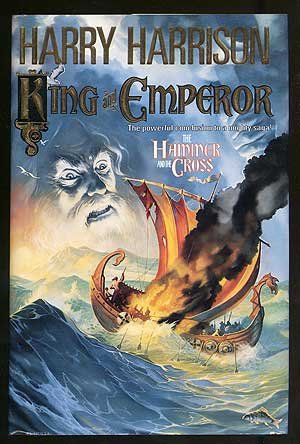 King and Emperor (Hammer and the Cross/Harry Harrison)