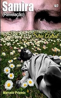 Livro Samira: (Revelação) (Série Astral - Todas as temporadas Livro 6)
