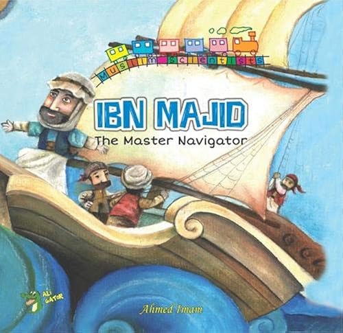 Download Ibn Majid: The Master Navigator PDF