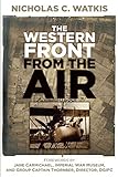 The Western Front from the Air by Watkis
