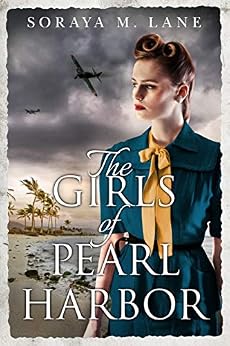 The Girls of Pearl Harbor by [Lane, Soraya M.]