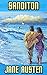 Sanditon: By Jane Austen (Illustrated) + FREE  Persuasion