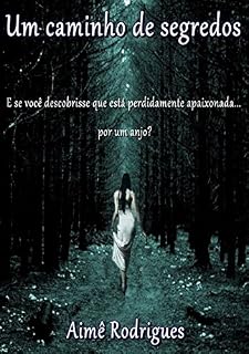 Livro Um caminho de segredos (Segredos negros Livro 1)
