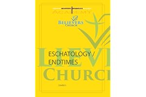 Eschatology / Endtimes: Believers Course 5