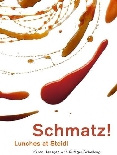 Download Schmatz: Lunches at Steidl PDF