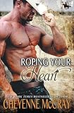 Roping Your Heart: Riding Tall