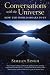 Conversations with the Universe: How the World Speaks to Us by Simran Singh