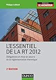 Image de l'essentiel de la rt 2012 ; obligations et mise en oeuvre de la réglementation thermique